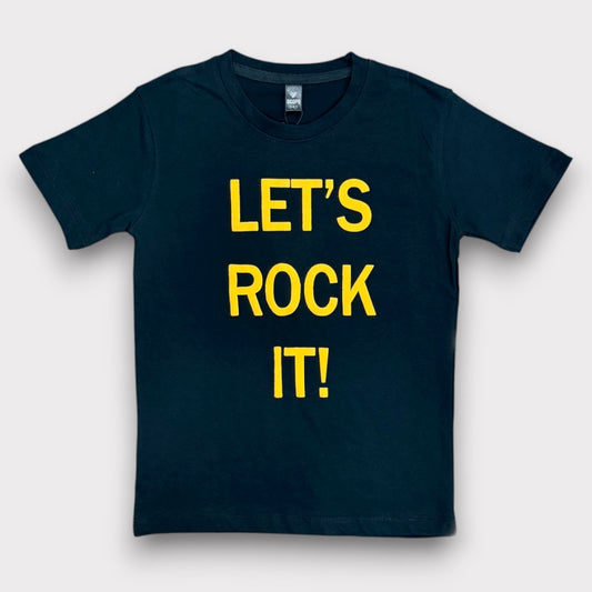 Let's Rock It Black T-Shirt